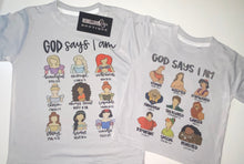 Load image into Gallery viewer, God says i am
