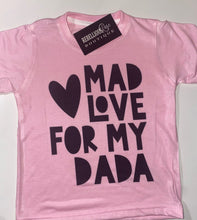 Load image into Gallery viewer, Mad Love For My
